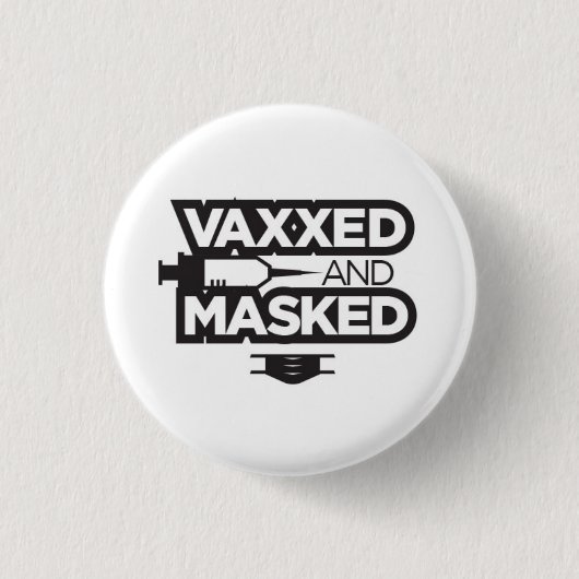 VAX & MASK ME! BUTTON (Vorderseite)