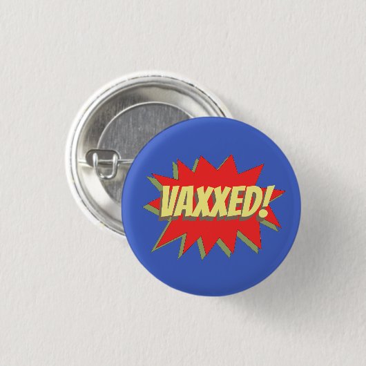 VAXXED! BUTTON (Vorne & Hinten)