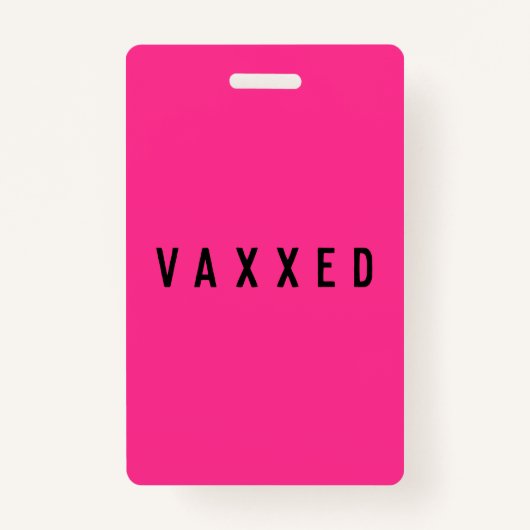 Vaxxed | Covid-19 Impfstoff Neon Pink Ausweis (Vorderseite)