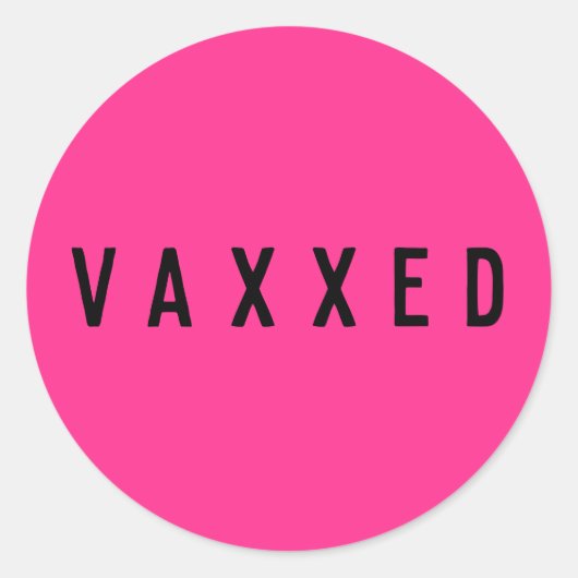 Vaxxed | Covid-19 Impfstoff Neon Pink Runder Aufkleber (Vorderseite)