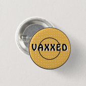 Vaxxed gegen Covid-19-Taste Button (Vorne & Hinten)