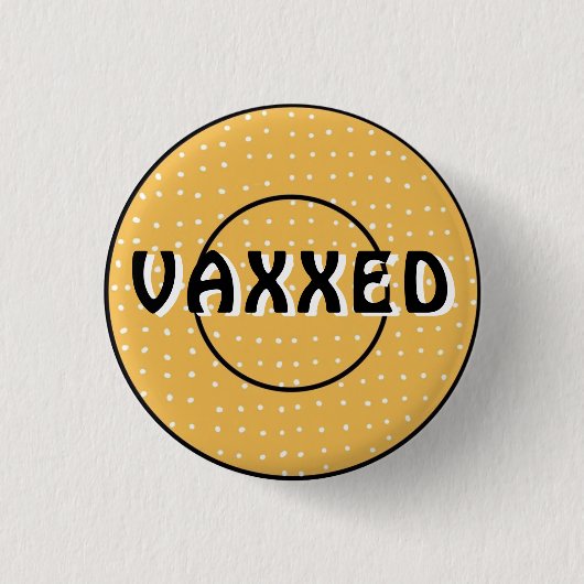 Vaxxed gegen Covid-19-Taste Button (Vorderseite)