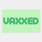 Vaxxed Labels Rechteckiger Aufkleber (Vorderseite)