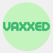 Vaxxed Labels Runder Aufkleber (Vorderseite)