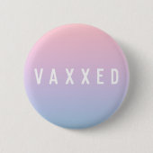 Vaxxed | Pastel Gradient Covid-19 geimpft Button (Vorderseite)