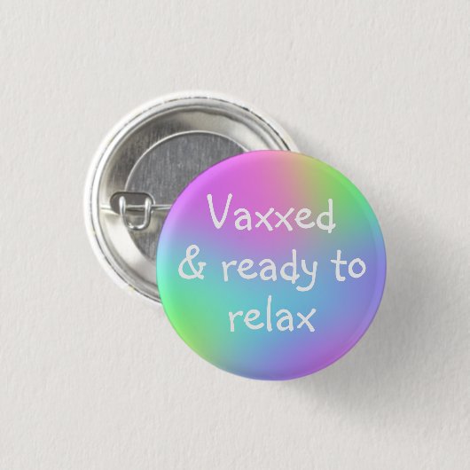 Vaxxed & Ready to Relax Button On Button (Vorne & Hinten)