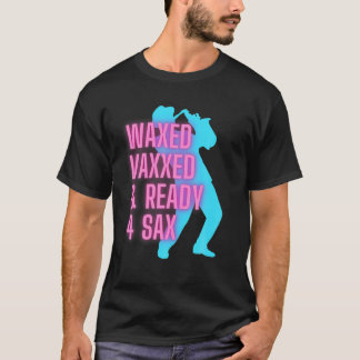 Vaxxed und bereit für Sax Funny Jazz T-Shirt