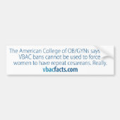 VBAC: Krankenhäuser können cesareans nicht zwingen Autoaufkleber (Vorne)