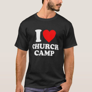 VBS I Love Church Camp Christian Vacation Bible Sc T-Shirt