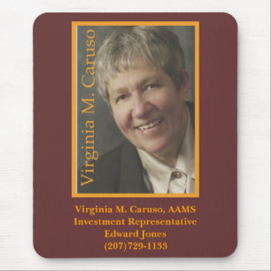 VC, Virginia M. Caruso, AAMSInvestment Represen… Mousepad