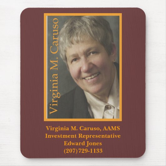 VC, Virginia M. Caruso, AAMSInvestment Represen… Mousepad (Vorne)