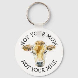 Vegan Activist | Not Your Milk Not Your Mom Schlüsselanhänger