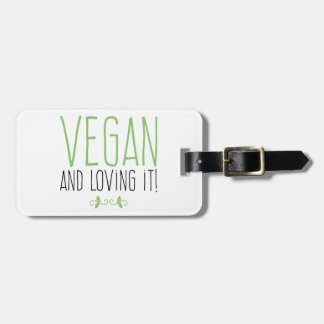 Vegan and loving it! gepäckanhänger
