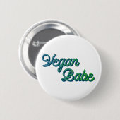 Vegan Babe Button (Vorne & Hinten)