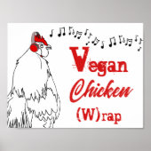 Vegan chicken W rap funny music Quote Rooster Poster (Vorne)