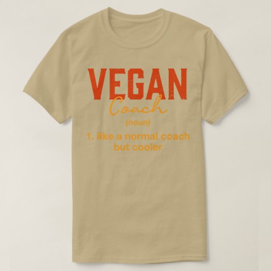 Vegan Coach Definition Funny Plant Based Diet Humo T-Shirt (Design vorne)