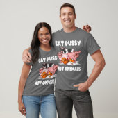 Vegan Environment Animal Ware Eat Pussy Not Ani re T-Shirt (Unisex)