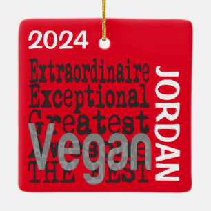 Vegan Extraordinaire CUSTOM Keramikornament