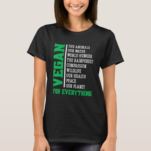 Vegan For Everything T-Shirt (Vorderseite)