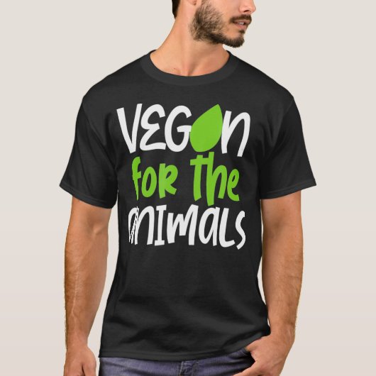 Vegan For The Animals T-Shirt (Vorderseite)