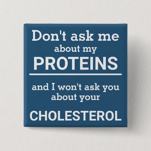 Vegan - frag mir nicht von meinem Eiweißspass Button (Vorderseite)