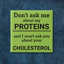 Vegan - frag mir nicht von meinem Eiweißspass Button