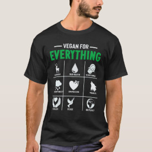 Vegan für alles - Vegan Vegetarisch T-Shirt