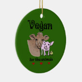 Vegan für die Tier-Verzierung Keramik Ornament (Rechts)