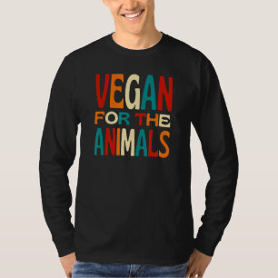 Vegan für die Tiere Ein Leben ohne Grausamkeit T-Shirt