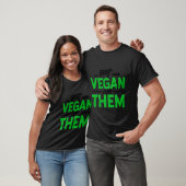 Vegan für sie Kühe Schweinehähnchen ohne Fleischha T-Shirt (Unisex)