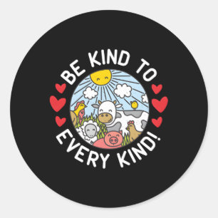 Vegan für und freundlich zu jeder Art Runder Aufkleber