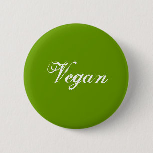 Vegan.Grün. Slogan.Gestaltet Button