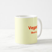 Vegan? Halt den Mund! Kaffeetasse (VorderseiteRechts)