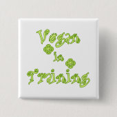 Vegan in der Ausbildung Button (Vorderseite)