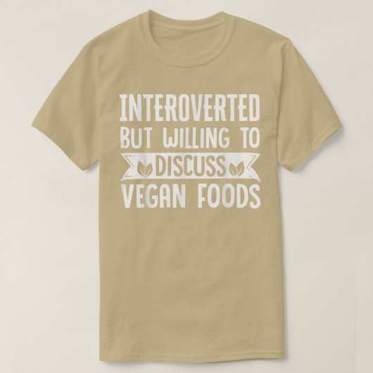 Vegan Introvertierte Bereitschaft zur Diskussion ü T-Shirt (Design vorne)