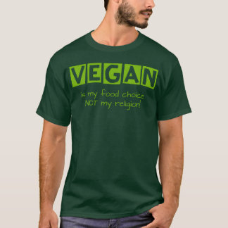 Vegan ist meine Lebensmittelwahl Freund T-Shirt