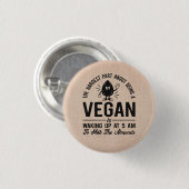 Vegan kaum, Milk the Almonds, Funny Vegan Button (Vorne & Hinten)