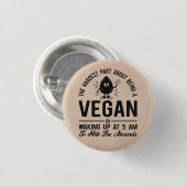 Vegan kaum, Milk the Almonds, Funny Vegan Button (Vorne & Hinten)