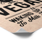 Vegan kaum, Milk the Almonds, Funny Vegan Poster (Ecke)