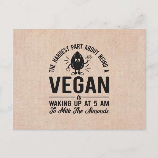 Vegan kaum, Milk the Almonds, Funny Vegan Postkarte (Vorderseite)