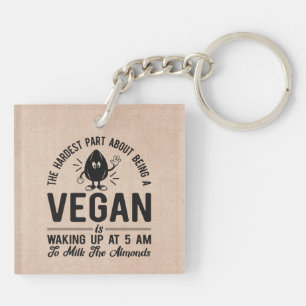 Vegan kaum, Milk the Almonds, Funny Vegan Schlüsselanhänger