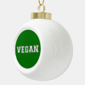 Vegan Keramik Kugel-Ornament (Rechts)