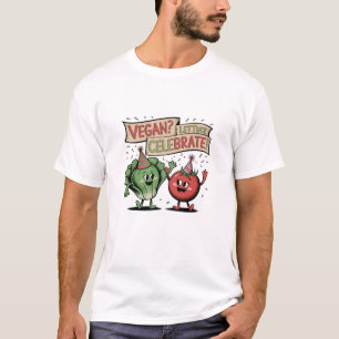Vegan Lettuce Celebrate Cool Trend T - Shirt