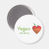 Vegan mit meinem ganzen Herzen (rotes Apfelherz) Magnet (Vorderseite/Rückseite)