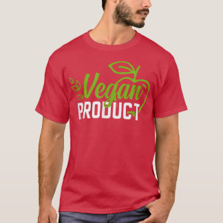 Vegan Product Cool Organic PlantBased Diet Vegetar T-Shirt