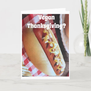**VEGAN THANKSGIVING** IM HOTDOG-STIL FEIERTAGSKARTE