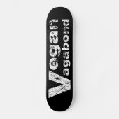 Vegan Vagabond Skateboard (Vorderseite)