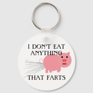 Vegan Vegetarian | I Don't Eat Anything That Farts Schlüsselanhänger
