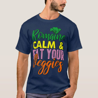 Vegan Vegetarier Gartenanlage Romaine Calm Pun 171 T-Shirt