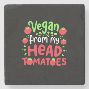 Vegan von meinem Kopf Tomaten Steinuntersetzer